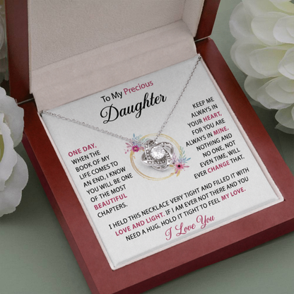 To my daughter - Nothing will change my love for you