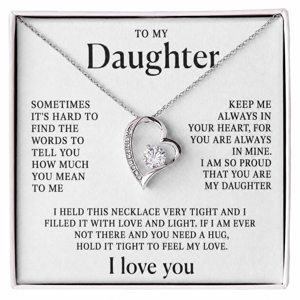 To my daughter - Always in My Heart