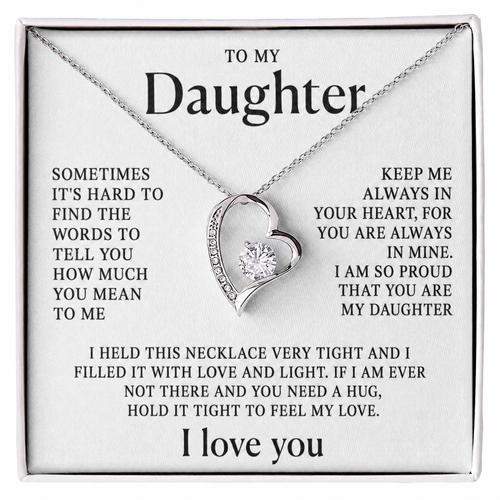 To my daughter - Always in My Heart