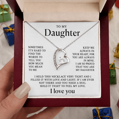 To my daughter - Always in My Heart