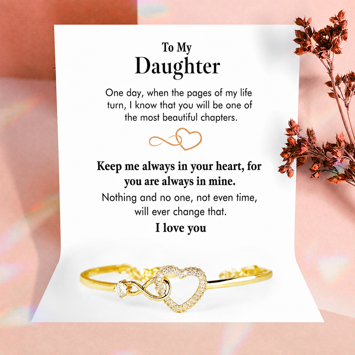 To my daughter - I love you so much.