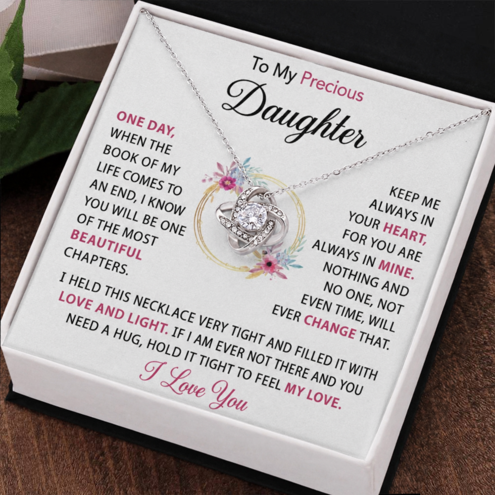 To my daughter - Nothing will change my love for you