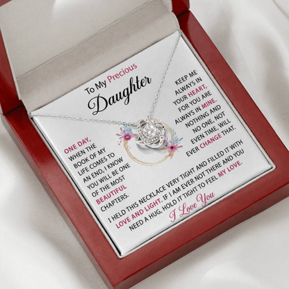 To my daughter - Nothing will change my love for you