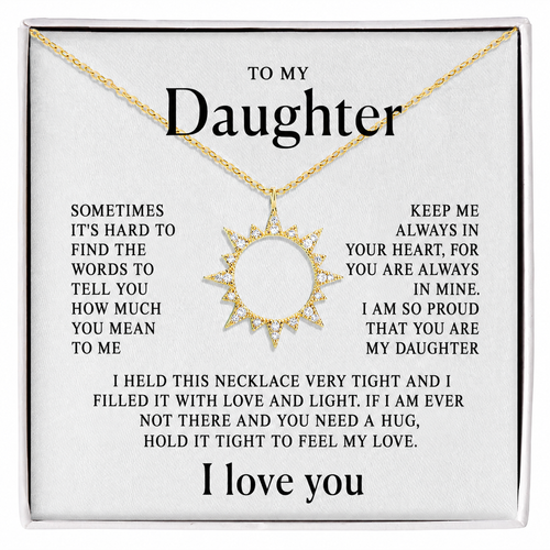 To my daughter - My sun