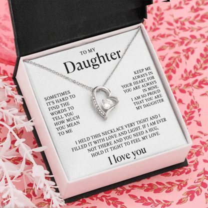 To my daughter - Always in My Heart