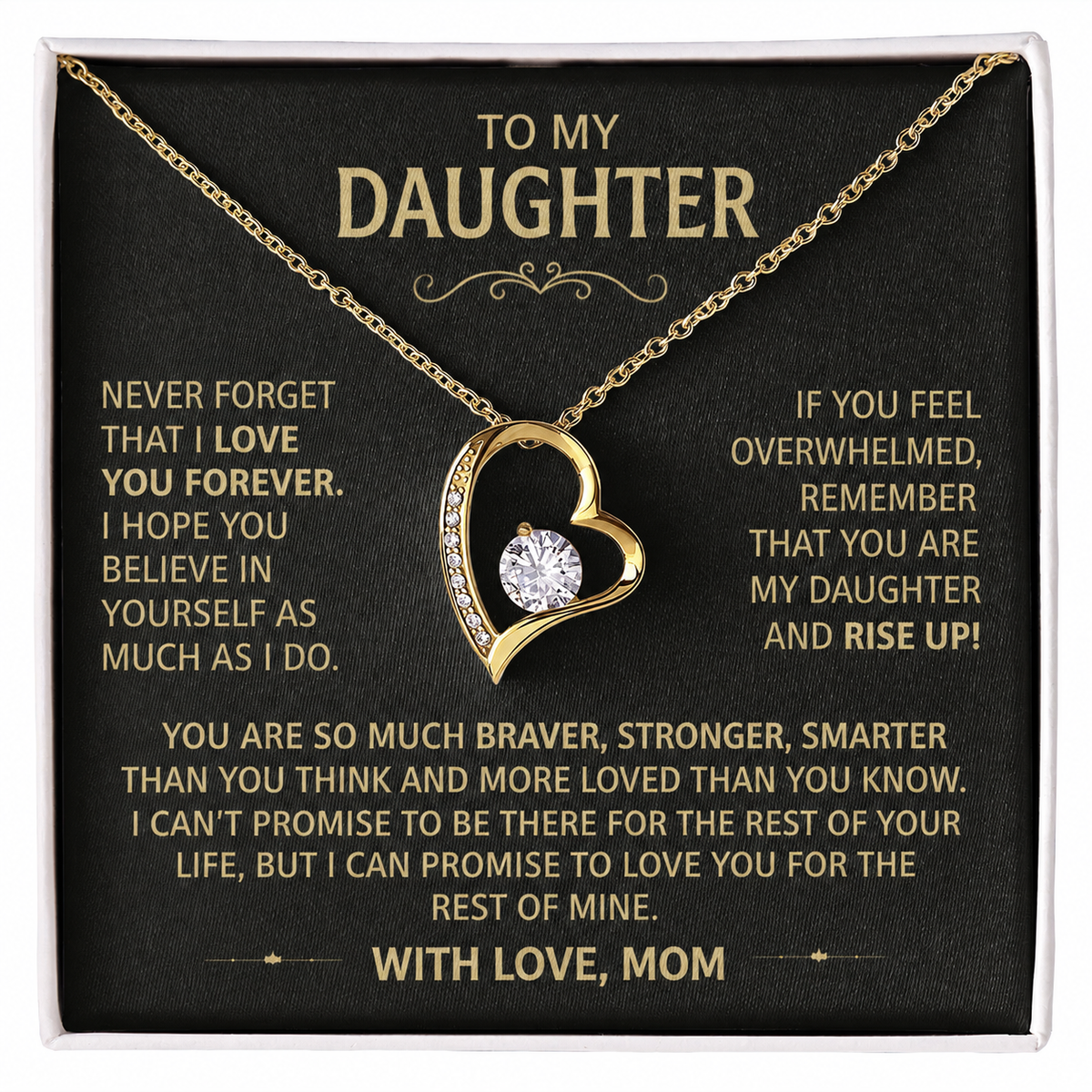 To my Daughter - I Love You, From Mom