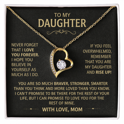 To my Daughter - I Love You, From Mom