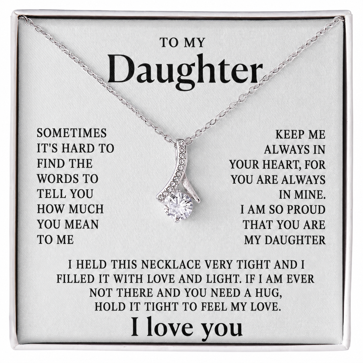 To my daughter - In my heart