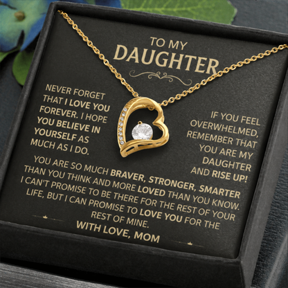 To my Daughter - I Love You, From Mom
