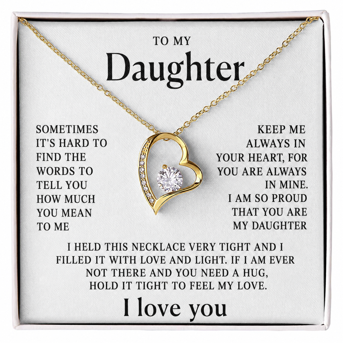 To my daughter - Always in My Heart