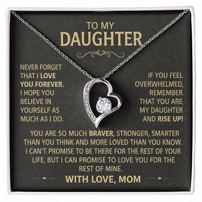 To my Daughter - I Love You, From Mom
