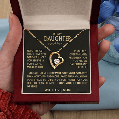 To my Daughter - I Love You, From Mom